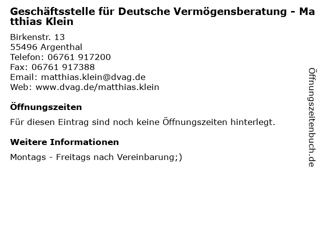 Geschäftsstelle für Deutsche Vermögensberatung - Matthias Klein in Argenthal: Adresse und Öffnungszeiten