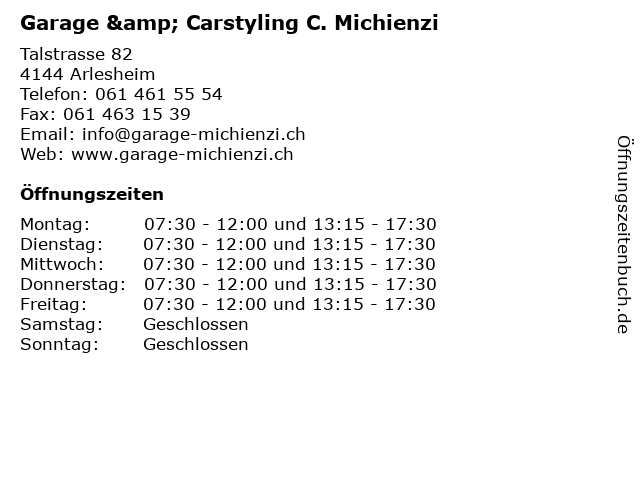 Garage & Carstyling C. Michienzi in Arlesheim: Adresse und Öffnungszeiten
