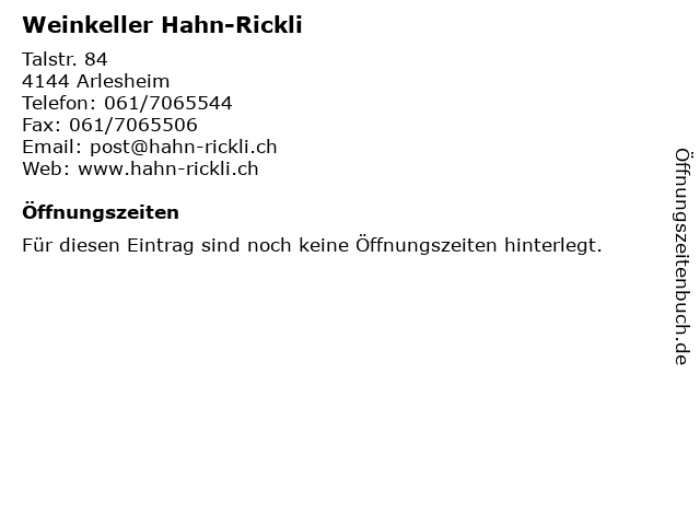 Weinkeller Hahn-Rickli in Arlesheim: Adresse und Öffnungszeiten