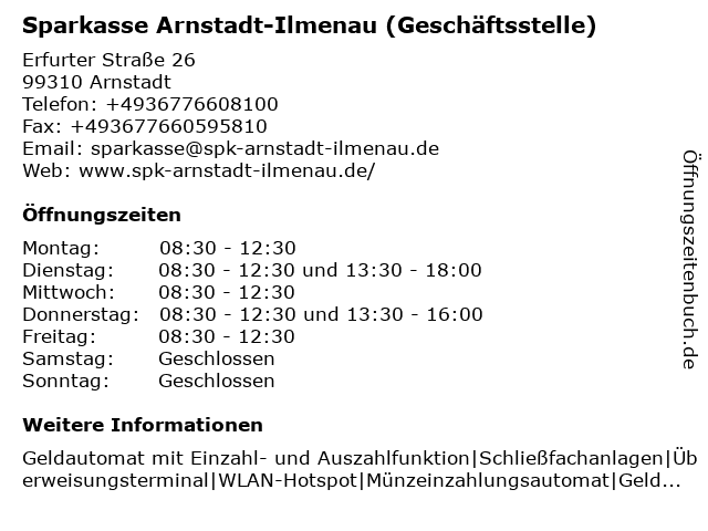 Á Offnungszeiten Sparkasse Arnstadt Ilmenau Geschaftsstelle Arnstadt Erfurter Strasse Erfurter Str 26 In Arnstadt