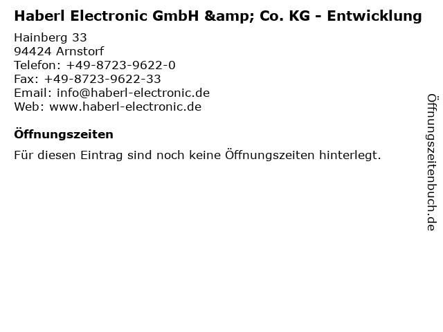 Haberl Electronic GmbH & Co. KG - Entwicklung in Arnstorf: Adresse und Öffnungszeiten