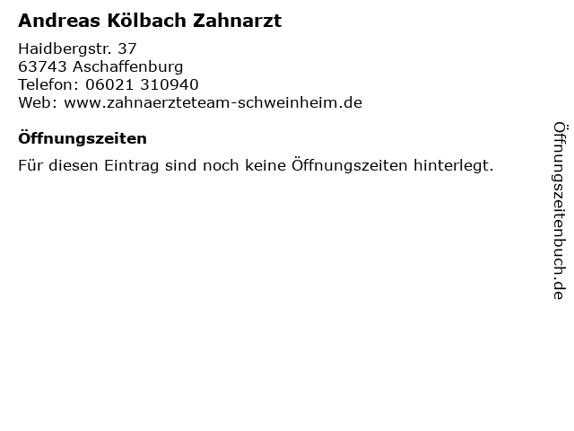 Andreas Kölbach Zahnarzt in Aschaffenburg: Adresse und Öffnungszeiten