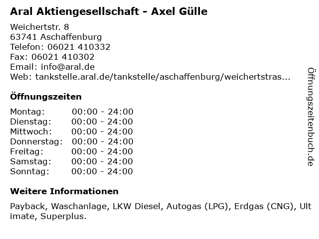 Aral Aktiengesellschaft - Axel Gülle in Aschaffenburg: Adresse und Öffnungszeiten