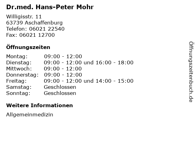 Dr.med. Hans-Peter Mohr in Aschaffenburg: Adresse und Öffnungszeiten