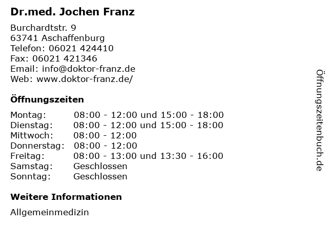 Dr.med. Jochen Franz in Aschaffenburg: Adresse und Öffnungszeiten
