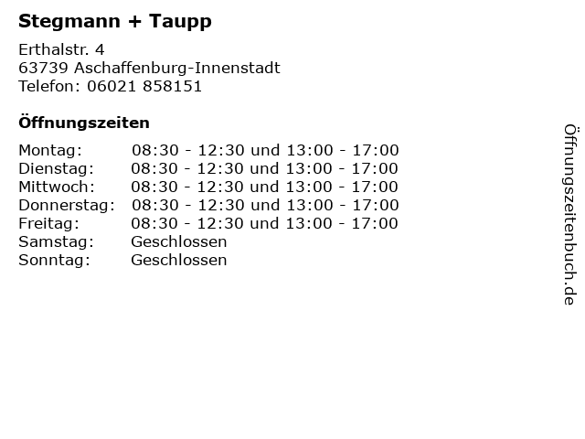 Stegmann + Taupp in Aschaffenburg-Innenstadt: Adresse und Öffnungszeiten