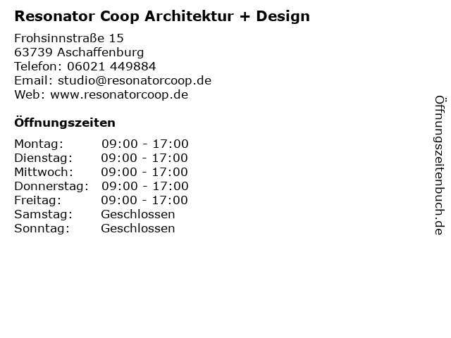 Resonator Coop Architektur + Design in Aschaffenburg: Adresse und Öffnungszeiten