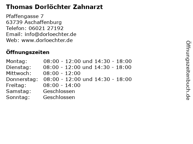Thomas Dorlöchter Zahnarzt in Aschaffenburg: Adresse und Öffnungszeiten