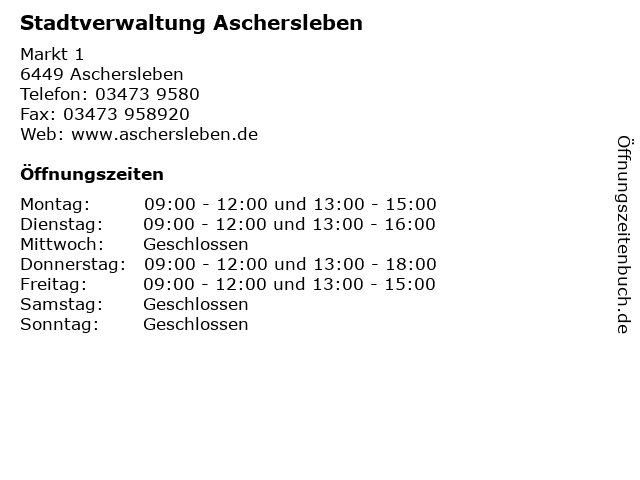 Stadtverwaltung Aschersleben in Aschersleben: Adresse und Öffnungszeiten