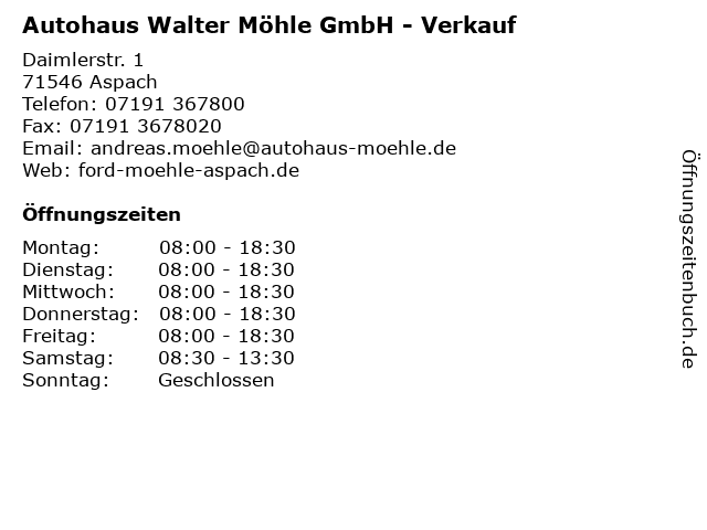 Autohaus Walter Möhle GmbH - Verkauf in Aspach: Adresse und Öffnungszeiten