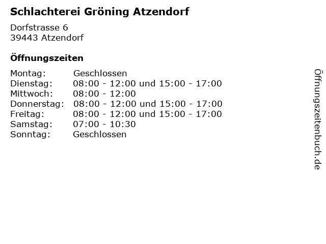 Schlachterei Gröning Atzendorf in Atzendorf: Adresse und Öffnungszeiten