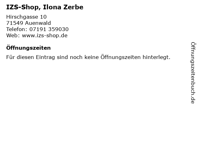 IZS-Shop, Ilona Zerbe in Auenwald: Adresse und Öffnungszeiten