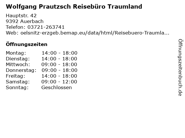 Wolfgang Prautzsch Reisebüro Traumland in Auerbach: Adresse und Öffnungszeiten