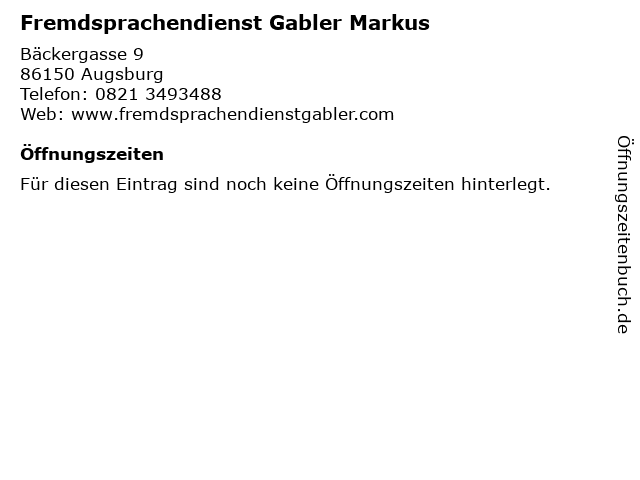 Fremdsprachendienst Gabler Markus in Augsburg: Adresse und Öffnungszeiten