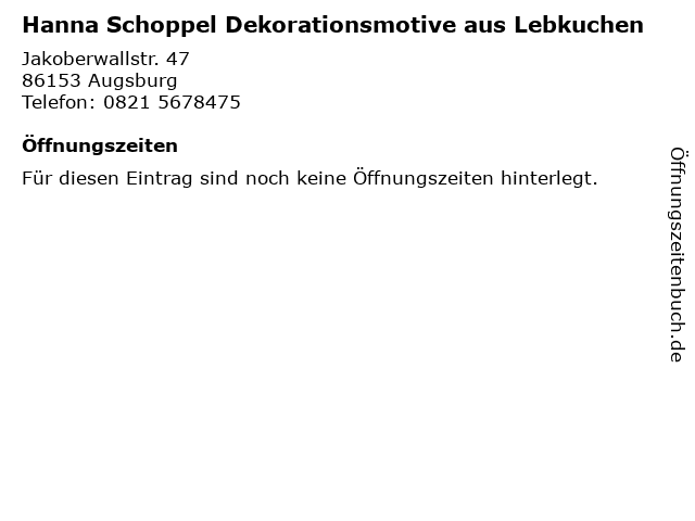 Hanna Schoppel Dekorationsmotive aus Lebkuchen in Augsburg: Adresse und Öffnungszeiten