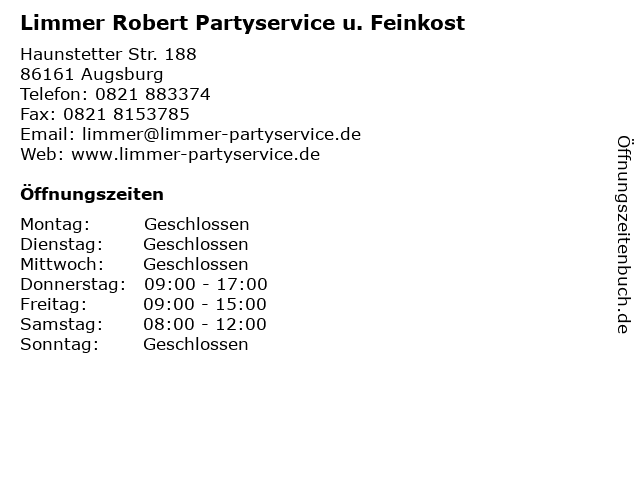 Limmer Robert Partyservice u. Feinkost in Augsburg: Adresse und Öffnungszeiten