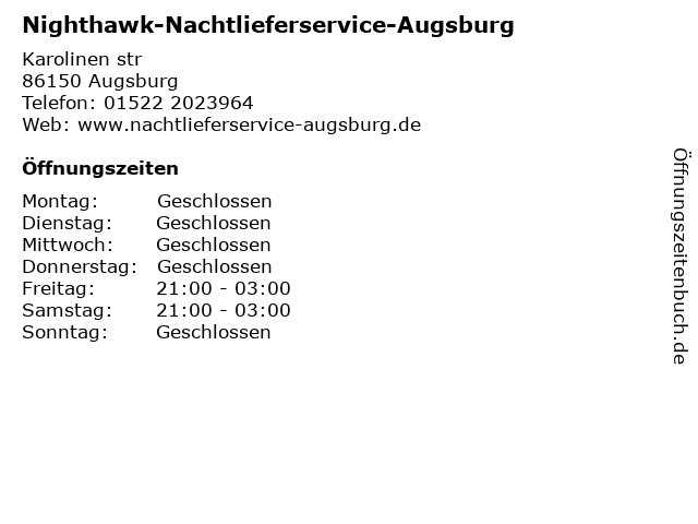 Nighthawk-Nachtlieferservice-Augsburg in Augsburg: Adresse und Öffnungszeiten
