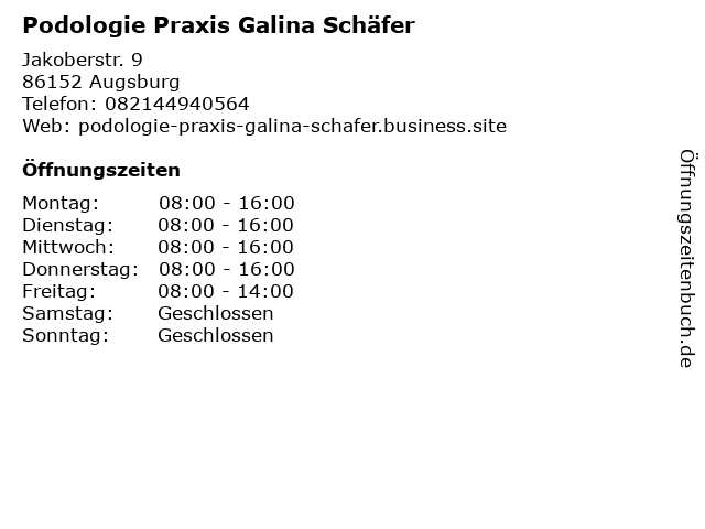 Podologie Praxis Galina Schäfer in Augsburg: Adresse und Öffnungszeiten