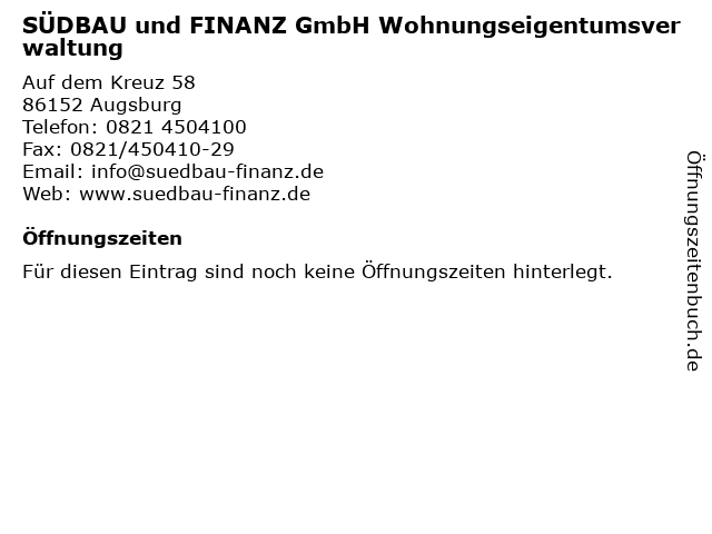 SÜDBAU und FINANZ GmbH Wohnungseigentumsverwaltung in Augsburg: Adresse und Öffnungszeiten