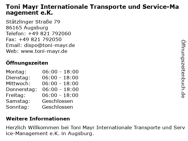 Toni Mayr Internationale Transporte und Service-Management e.K. in Augsburg: Adresse und Öffnungszeiten