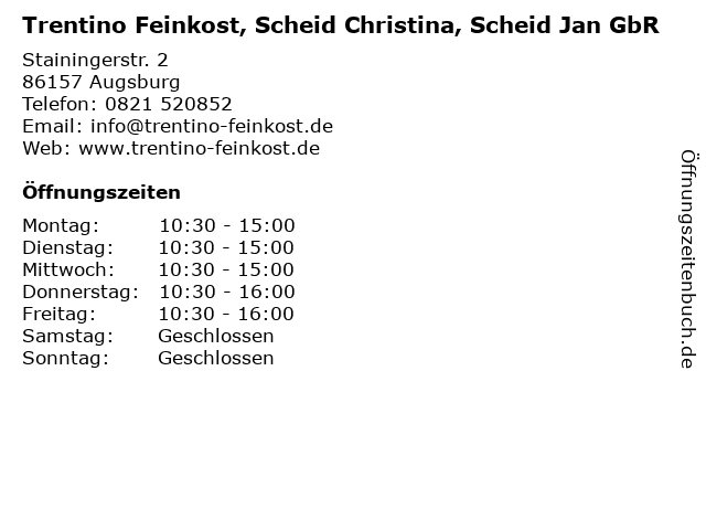 Trentino Feinkost, Scheid Christina, Scheid Jan GbR in Augsburg: Adresse und Öffnungszeiten