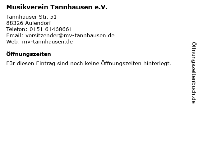 Musikverein Tannhausen e.V. in Aulendorf: Adresse und Öffnungszeiten