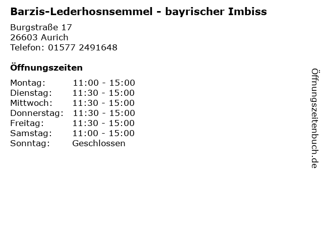 ᐅ Öffnungszeiten „Barzis-Lederhosnsemmel“ | Burgstraße 17 in Aurich