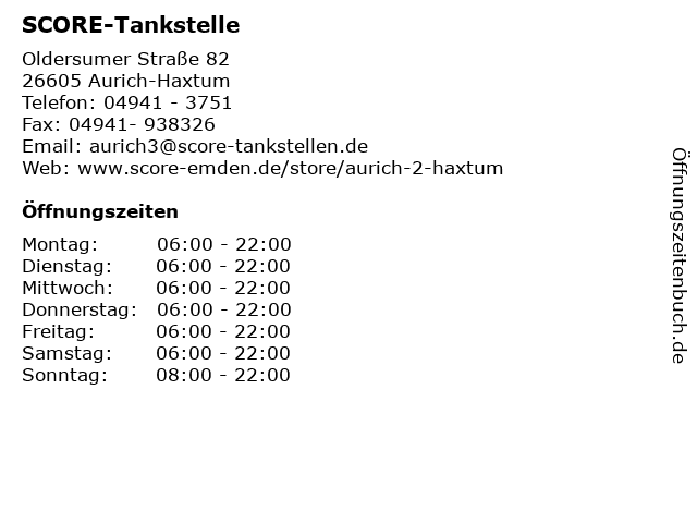 ᐅ Offnungszeiten Score Tankstellen Und Mineralolhandels Gmbh Dhl Paketshop Oldersumer Strasse In Aurich Haxtum