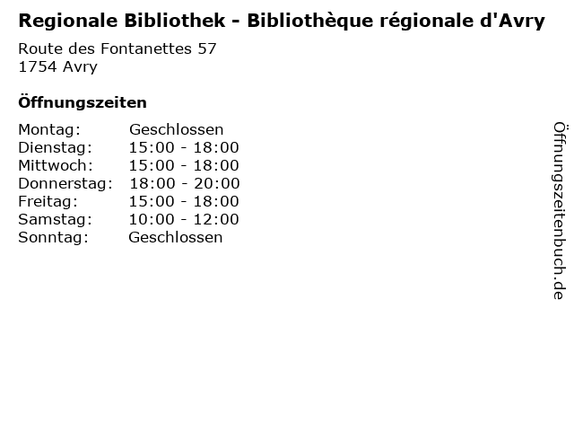 Regionale Bibliothek - Bibliothèque régionale d'Avry in Avry: Adresse und Öffnungszeiten