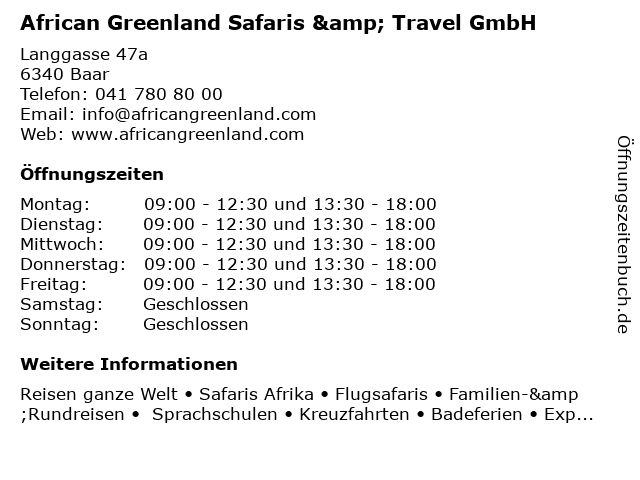 African Greenland Safaris & Travel GmbH in Baar: Adresse und Öffnungszeiten