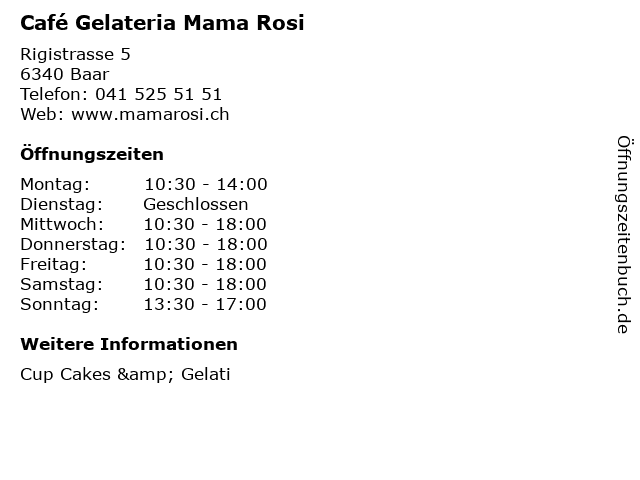 Café Gelateria Mama Rosi in Baar: Adresse und Öffnungszeiten