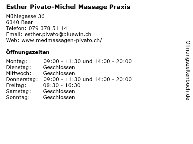 Esther Pivato-Michel Massage Praxis in Baar: Adresse und Öffnungszeiten