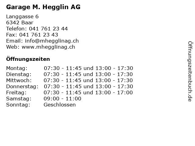 Garage M. Hegglin AG in Baar: Adresse und Öffnungszeiten