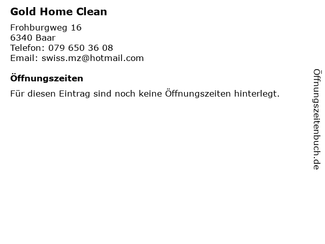 Gold Home Clean in Baar: Adresse und Öffnungszeiten