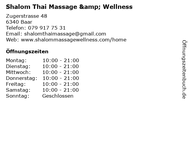 Shalom Thai Massage & Wellness in Baar: Adresse und Öffnungszeiten