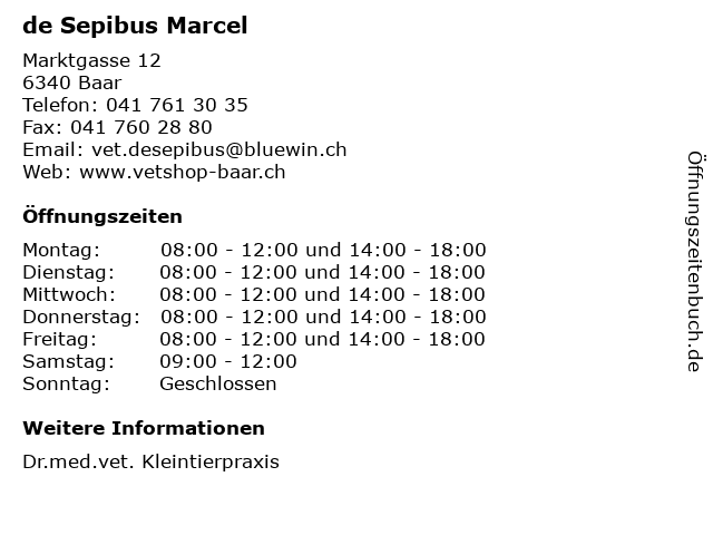 de Sepibus Marcel in Baar: Adresse und Öffnungszeiten