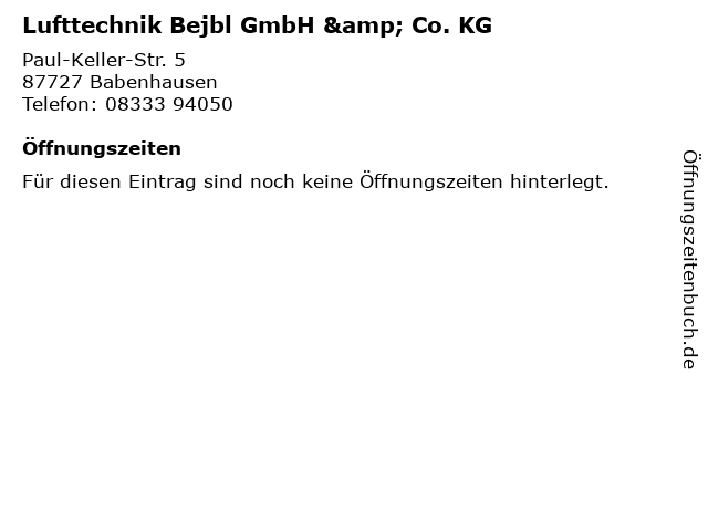 Lufttechnik Bejbl GmbH & Co. KG in Babenhausen: Adresse und Öffnungszeiten