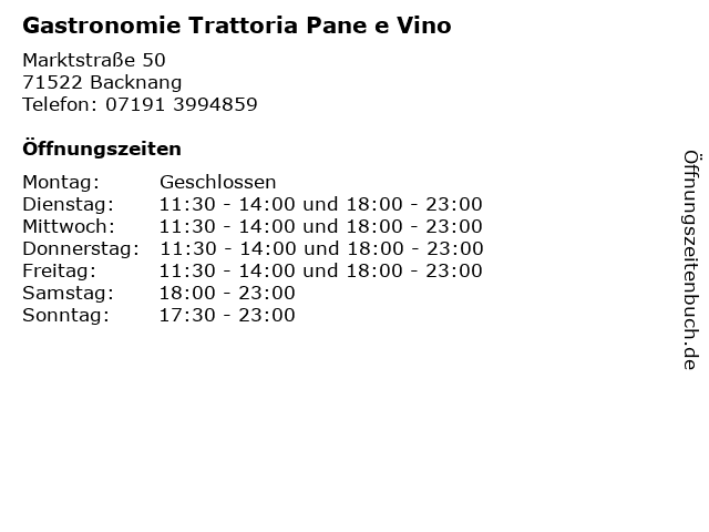 Gastronomie Trattoria Pane e Vino in Backnang: Adresse und Öffnungszeiten