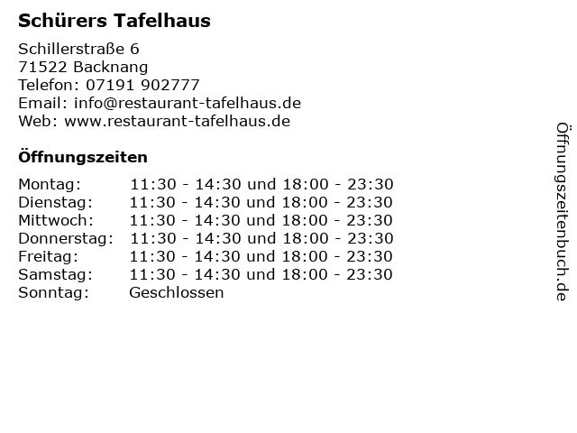 Schürers Tafelhaus in Backnang: Adresse und Öffnungszeiten