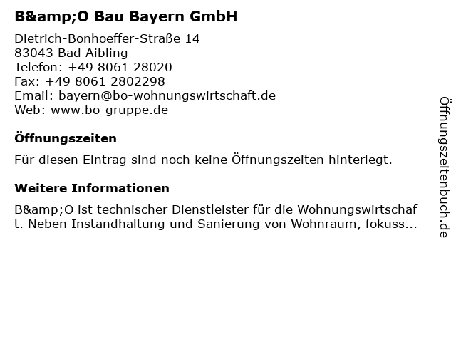 B&O Bau Bayern GmbH in Bad Aibling: Adresse und Öffnungszeiten