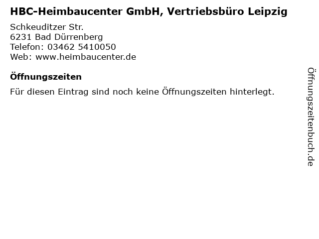 HBC-Heimbaucenter GmbH, Vertriebsbüro Leipzig in Bad Dürrenberg: Adresse und Öffnungszeiten
