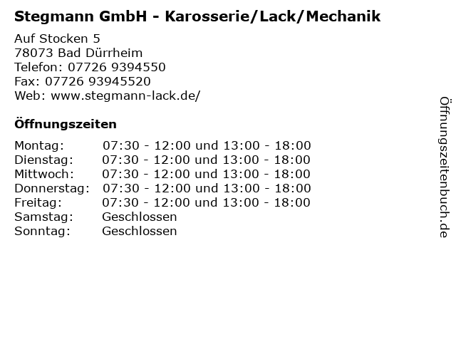 Stegmann GmbH - Karosserie/Lack/Mechanik in Bad Dürrheim: Adresse und Öffnungszeiten
