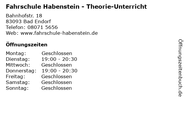 Fahrschule Habenstein - Theorie-Unterricht in Bad Endorf: Adresse und Öffnungszeiten