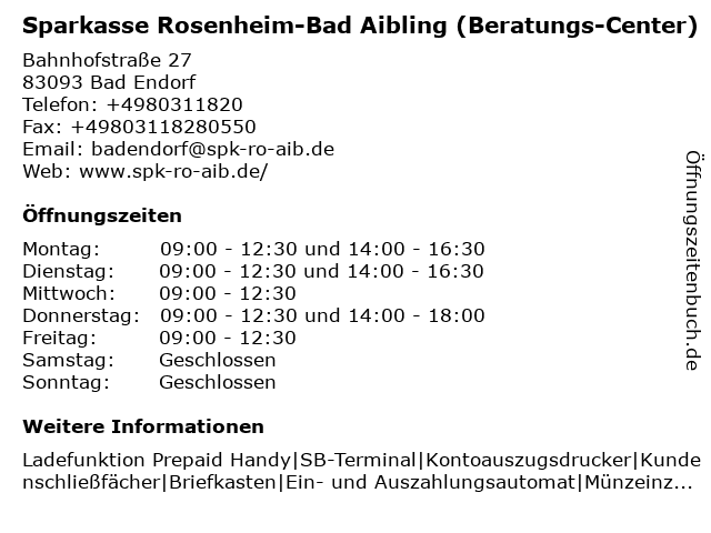Sparkasse Rosenheim-Bad Aibling (Beratungs-Center) in Bad Endorf: Adresse und Öffnungszeiten