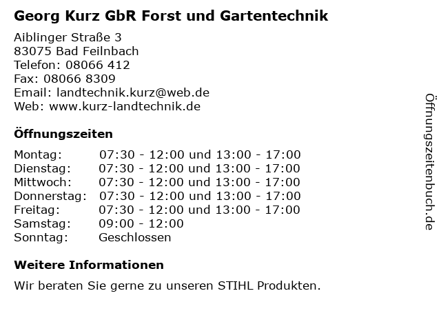 Georg Kurz GbR Forst und Gartentechnik in Bad Feilnbach: Adresse und Öffnungszeiten