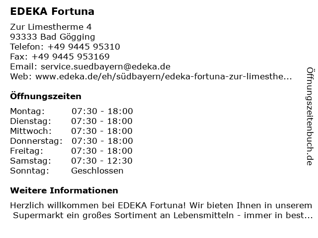 EDEKA Fortuna in Bad Gögging: Adresse und Öffnungszeiten