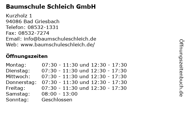 Baumschule Schleich GmbH in Bad Griesbach: Adresse und Öffnungszeiten