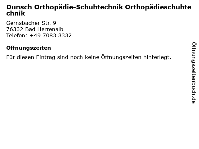 Dunsch Orthopädie-Schuhtechnik Orthopädieschuhtechnik in Bad Herrenalb: Adresse und Öffnungszeiten
