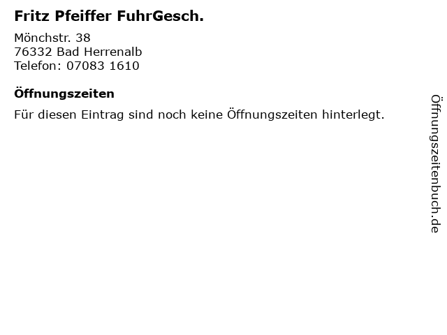 Fritz Pfeiffer FuhrGesch. in Bad Herrenalb: Adresse und Öffnungszeiten