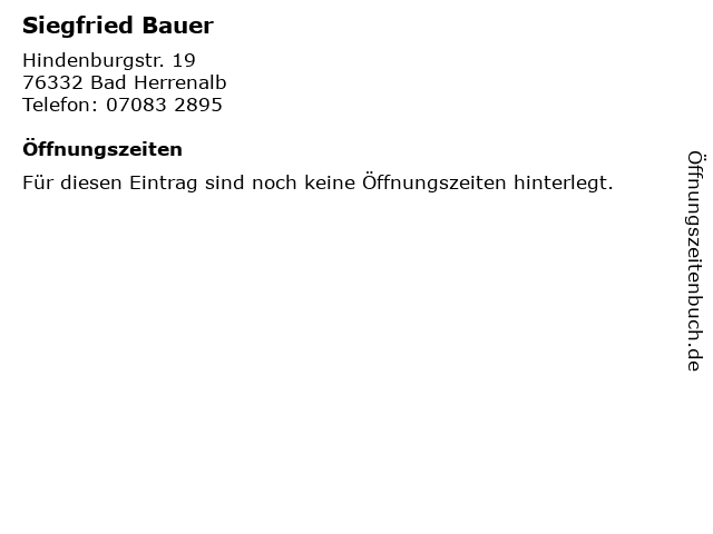Siegfried Bauer in Bad Herrenalb: Adresse und Öffnungszeiten